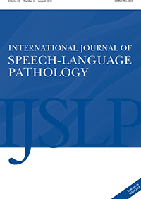 Cover image for International Journal of Speech-Language Pathology, Volume 20, Issue 4, 2018