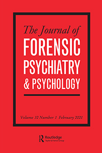 Cover image for The Journal of Forensic Psychiatry & Psychology, Volume 32, Issue 1, 2021