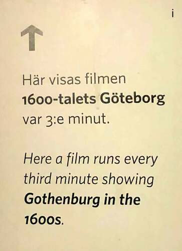 Figure 3. The textual provision for preparatory information i) alongside the film in the ‘Birth of Gothenburg’ exhibition, ii) at the Kungsportsplatsen tourist information centre, and iii) at the Museum’s VR station (photos by the author).
