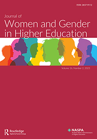 Cover image for Journal of Women and Gender in Higher Education, Volume 16, Issue 2, 2023