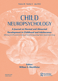 Cover image for Child Neuropsychology, Volume 28, Issue 5, 2022