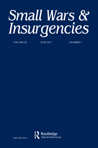 Cover image for Small Wars & Insurgencies, Volume 28, Issue 3, 2017