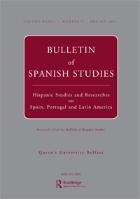 Cover image for Bulletin of Spanish Studies, Volume 98, Issue 7, 2021