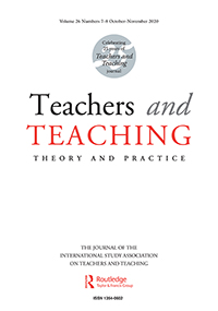 Cover image for Teachers and Teaching, Volume 26, Issue 7-8, 2020
