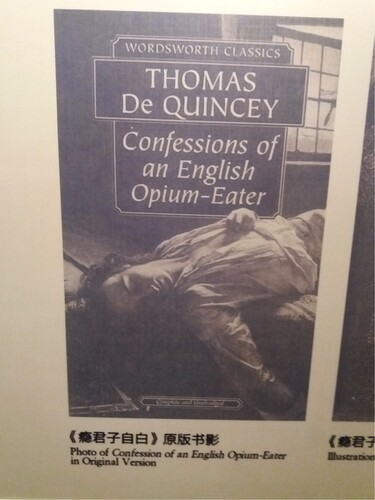 Figure 2. Book Cover of Confessions of an English Opium-Eater (photo taken by the author; cover reproduced with the kind permission of Wordsworth Editions).