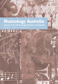 Cover image for Musicology Australia, Volume 41, Issue 2, 2019