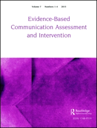 Cover image for Evidence-Based Communication Assessment and Intervention, Volume 10, Issue 3-4, 2016