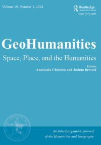 Cover image for GeoHumanities, Volume 10, Issue 1, 2024
