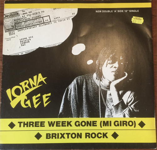 Figure 8. 12” cover of “3 Week Gone (Mi Giro)” Lorna Gee, Ariwa Records, 1982.
