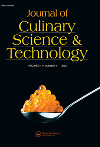 Cover image for Journal of Culinary Science & Technology, Volume 21, Issue 4, 2023