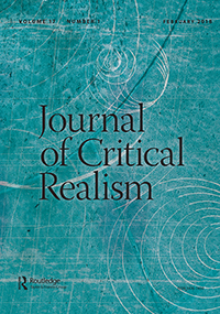 Cover image for Journal of Critical Realism, Volume 17, Issue 1, 2018