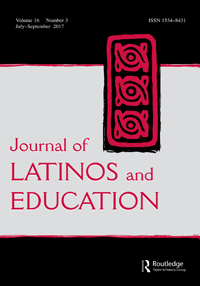 Cover image for Journal of Latinos and Education, Volume 16, Issue 3, 2017