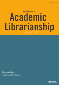 Cover image for New Review of Academic Librarianship, Volume 27, Issue 4, 2021