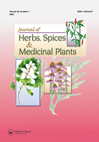 Cover image for Journal of Herbs, Spices & Medicinal Plants, Volume 26, Issue 1, 2020