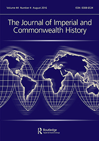 Cover image for The Journal of Imperial and Commonwealth History, Volume 44, Issue 4, 2016