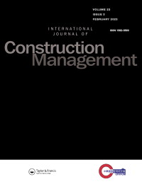 Cover image for International Journal of Construction Management, Volume 23, Issue 3, 2023
