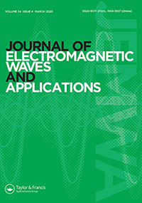 Cover image for Journal of Electromagnetic Waves and Applications, Volume 34, Issue 4, 2020