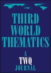 Cover image for Third World Thematics: A TWQ Journal, Volume 4, Issue 2-3, 2019