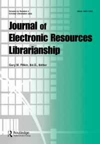 Cover image for Journal of Electronic Resources Librarianship, Volume 34, Issue 4, 2022