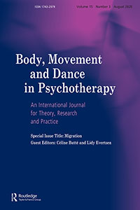 Cover image for Body, Movement and Dance in Psychotherapy, Volume 15, Issue 3, 2020