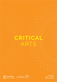 Cover image for Critical Arts, Volume 36, Issue 1-2, 2022