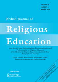 Cover image for British Journal of Religious Education, Volume 38, Issue 2, 2016