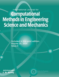 Cover image for International Journal for Computational Methods in Engineering Science and Mechanics, Volume 25, Issue 5, 2024