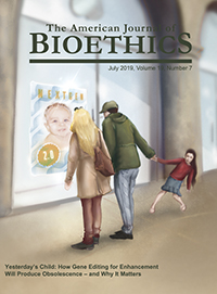 Cover image for The American Journal of Bioethics, Volume 19, Issue 7, 2019