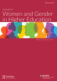 Cover image for Journal of Women and Gender in Higher Education, Volume 16, Issue 1, 2023