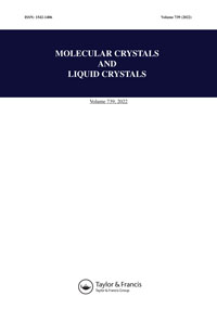 Cover image for Molecular Crystals and Liquid Crystals, Volume 739, Issue 1, 2022