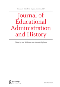 Cover image for Journal of Educational Administration and History, Volume 54, Issue 4, 2022