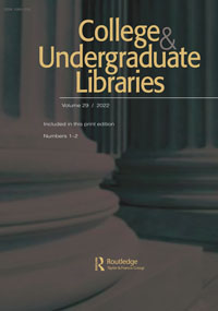 Cover image for College & Undergraduate Libraries, Volume 29, Issue 1-2, 2022