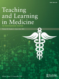 Cover image for Teaching and Learning in Medicine, Volume 33, Issue 3, 2021
