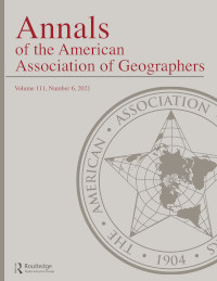 Cover image for Annals of the American Association of Geographers, Volume 111, Issue 6, 2021