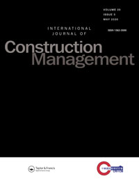 Cover image for International Journal of Construction Management, Volume 20, Issue 3, 2020