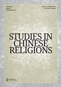 Cover image for Studies in Chinese Religions, Volume 3, Issue 3, 2017