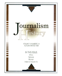 Cover image for Journalism History, Volume 16, Issue 3-4, 1989