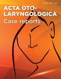 Cover image for Acta Oto-Laryngologica Case Reports, Volume 2, Issue 1, 2017