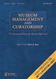 Cover image for Museum Management and Curatorship, Volume 28, Issue 4, 2013