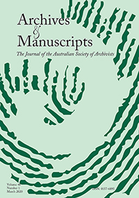 Cover image for Archives and Manuscripts, Volume 48, Issue 1, 2020