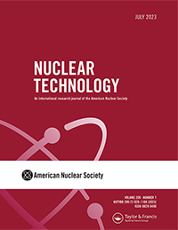 Cover image for Nuclear Technology, Volume 209, Issue 7, 2023