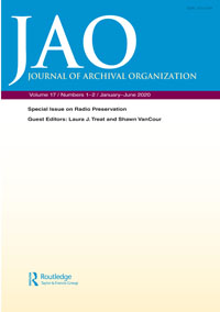 Cover image for Journal of Archival Organization, Volume 17, Issue 1-2, 2020