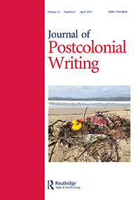 Cover image for Journal of Postcolonial Writing, Volume 55, Issue 2, 2019