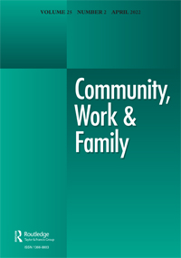 Cover image for Community, Work & Family, Volume 25, Issue 2, 2022
