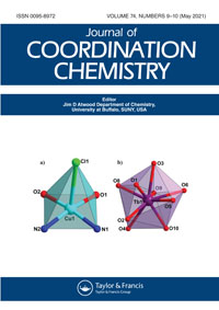 Cover image for Journal of Coordination Chemistry, Volume 74, Issue 9-10, 2021