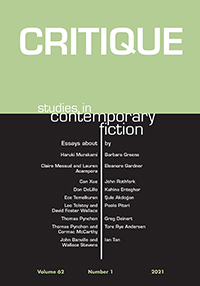Cover image for Critique: Studies in Contemporary Fiction, Volume 62, Issue 1, 2021