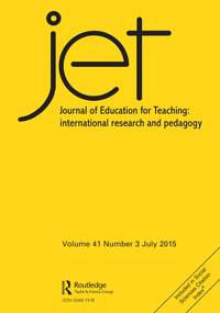 Cover image for Journal of Education for Teaching, Volume 41, Issue 3, 2015