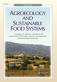 Cover image for Agroecology and Sustainable Food Systems, Volume 45, Issue 3, 2021