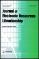 Cover image for Journal of Electronic Resources Librarianship, Volume 21, Issue 3-4, 2009