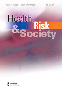 Cover image for Health, Risk & Society, Volume 24, Issue 5-6, 2022
